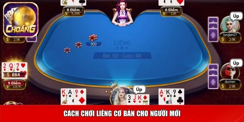 Cách chơi game bài Liêng dành cho tân thủ