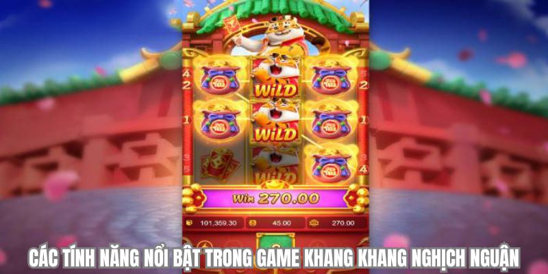 cac tinh nag noi bat trong game khang khang nghich nguan choangclub