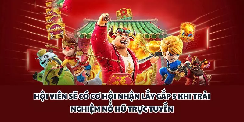 hoi vien se co co hoi nhan lay gap 5 khi trai nghiem no hu truc tuyen