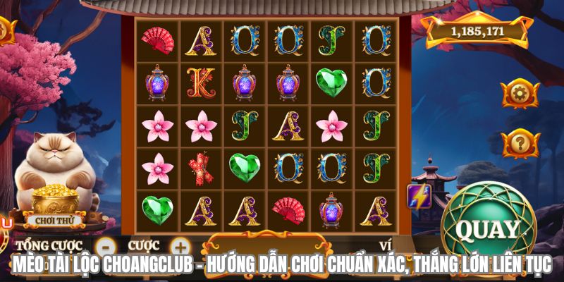 meo tai loc choangclub