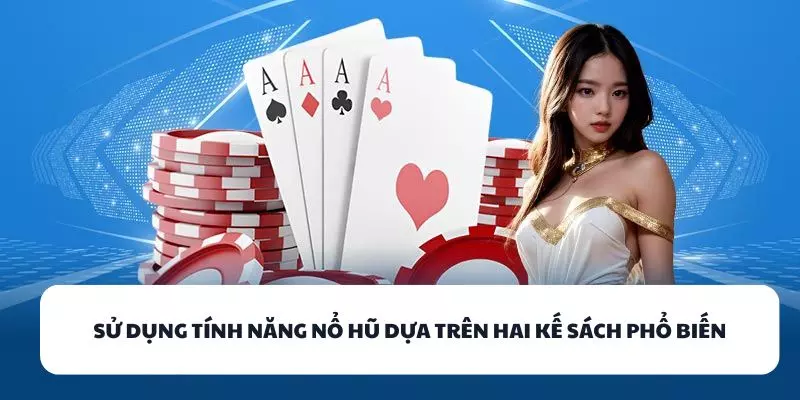 su dung tinh nang no hu dua tren hai ke sach pho bien
