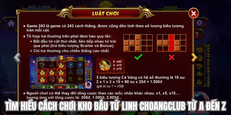 tim hieu cach choi kho bau tu linh choangclub
